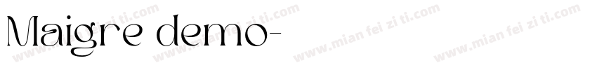 Maigre demo字体转换